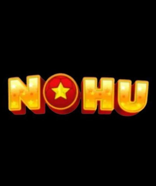 avatar NOHU Đăng Ký Game Nổ Hũ Lì Xì 100K 