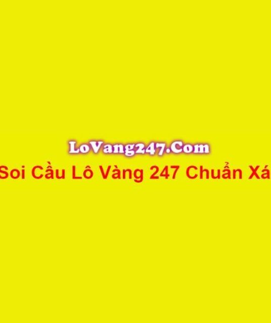 avatar Soi Cầu Lo Vàng 247